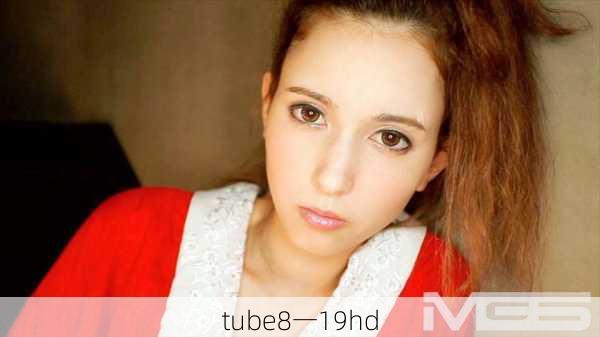 tube8一19hd